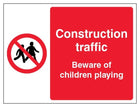 Construction Traffic Beware Of Children Playing - Landscape