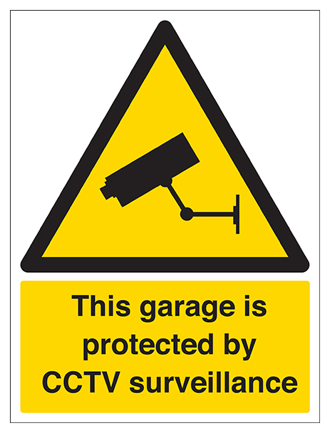 This Garage Is Protected By Cctv Portrait
