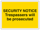 Trespassers Will Be Prosecuted