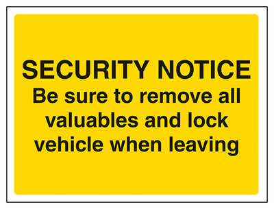Be Sure To Remove All Valuables And Lock Vehicle When Leaving