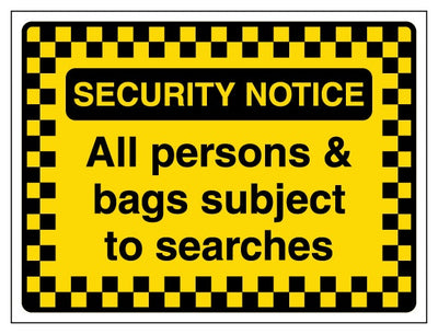 Security Notice All Persons And Bags Subject To Searches Pattern Border