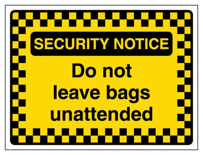 Security Notice Do Not Leave Bags Unattended Pattern Border