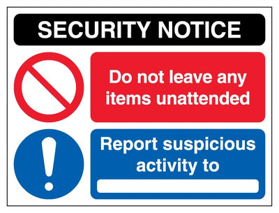 Security Notice Unattended Items Report Suspicious Activity Landscape