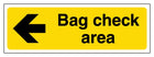Bag Check Area - Arrow Left
