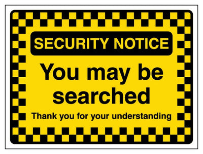 Security Notice You May Be Searched Thank You Pattern Border