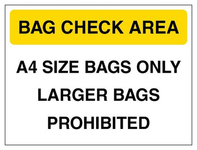 Bag Check Area A4 Size Bags Only Yellow