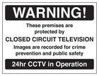 Warning! These Premises Are Protected By CCTV - Black