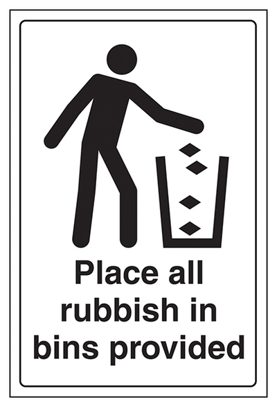 Place Rubbish In Bins Provided Portrait