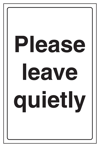 Please Leave Quietly Portrait