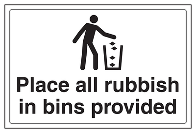 Place Rubbish In Bins Provided Large Landscape