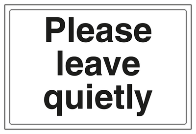 Please Leave Quietly