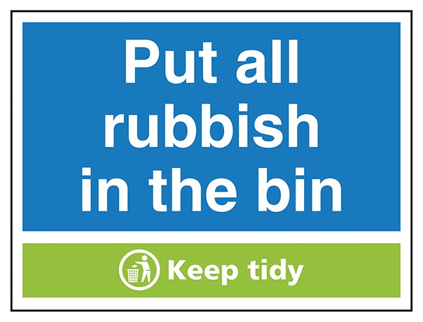 Put All Rubbish In The Bin Keep Tidy