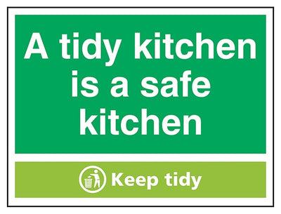 A Tidy Kitchen Is A Safe Kitchen Keep Tidy