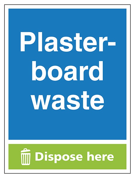 Plasterboard Waste Dispose Here Portrait