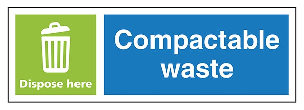 Compactable Waste Dispose Here Landscape