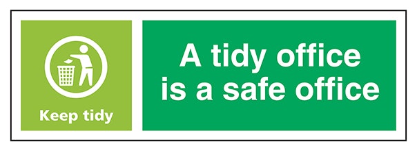 A Tidy Office Is A Safe Office Keep Tidy Landscape