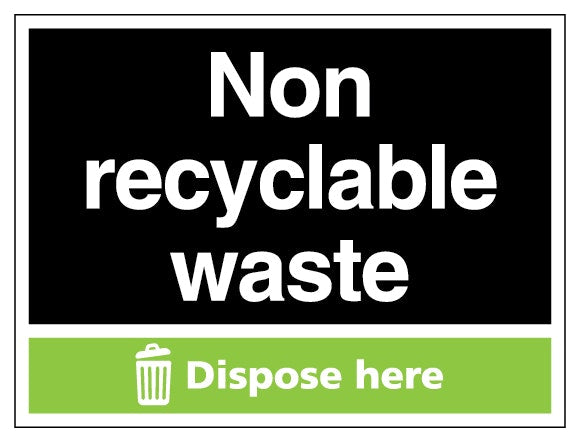 Non Recyclable Waste Dispose Here Landscape