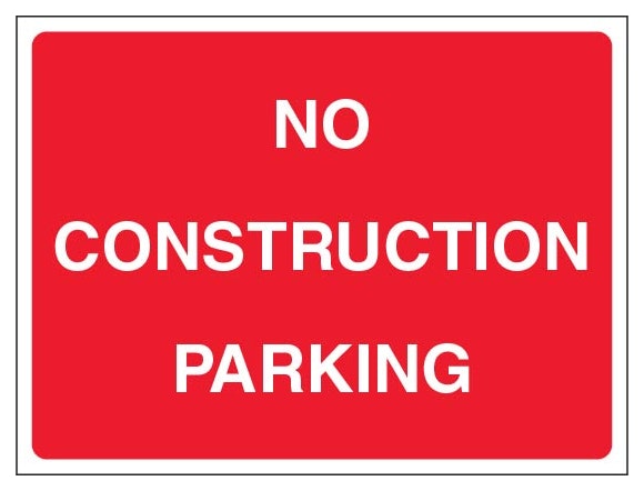 No Construction Parking Landscape Red