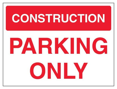 Construction Parking Only Landscape Red And White