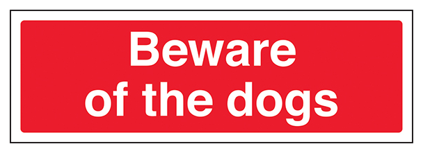 Beware Of The Dogs Landscape