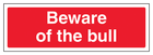Beware Of The Bull - Landscape