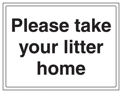 Please Take Your Litter Home Thank You Large Landscape