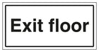 Exit Floor