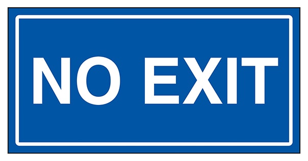 No Exit