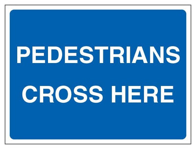 Pedestrians Cross Here Landscape