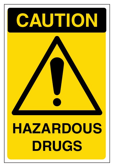 Caution Hazardous Drugs Portrait