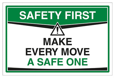 Make Every Move A Safe One