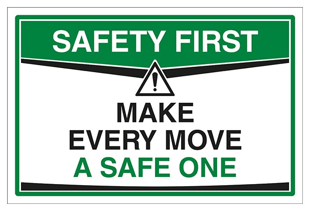 Make Every Move A Safe One
