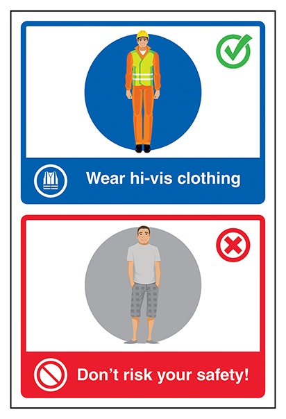 Wear Hi Vis Clothing Don T Risk Your Safety