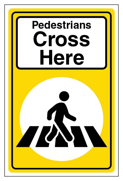 Pedestrians Cross Here Portrait