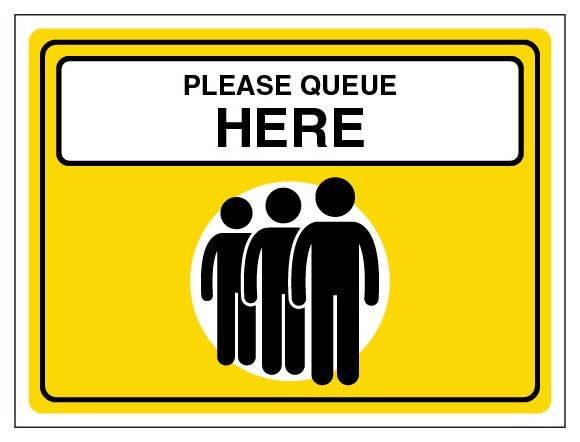 Please Queue Here Landscape