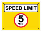 5MPH Speed Limit - Landscape