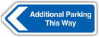Additional Parking This Way Arrow Left - Blue - Shaped Sign