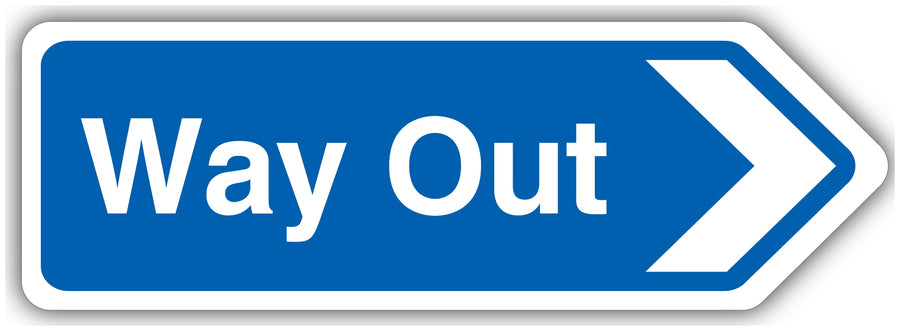 Way Out Arrow Right Shaped Sign