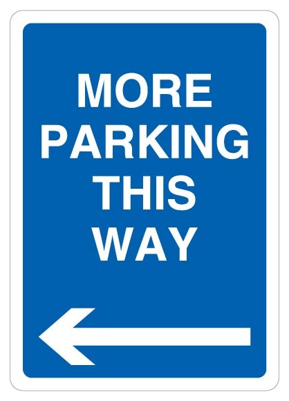 More Parking This Way Blue Arrow Left
