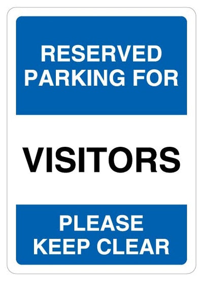 Reserved Parking For Visitors Please Keep Clear