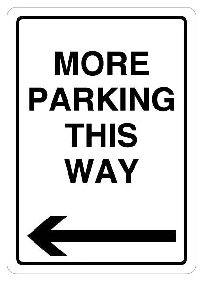 More Parking This Way Arrow Left