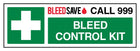 Bleed Control Kit - Call 999 - Landscape