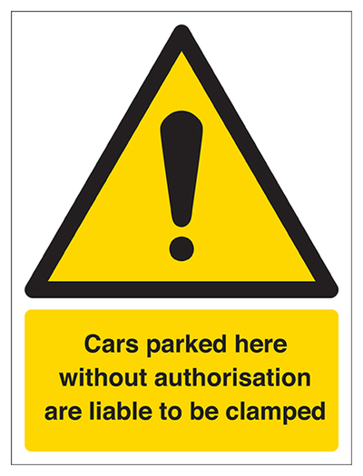 Cars Will Be Clamped Sign