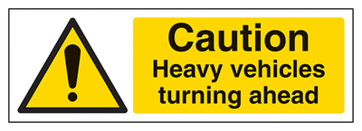 Caution Heavy Vehicles Turning Sign - Landscape