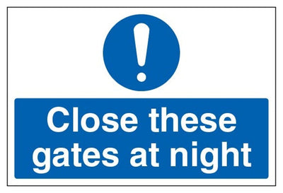 Close These Gates At Night Sign - Large Landscape