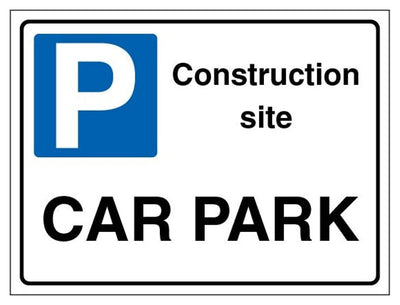 Construction Site Sign - Car Park - Landscape