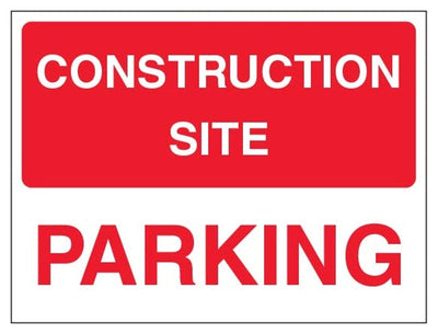 Construction Site Parking Sign - Landscape