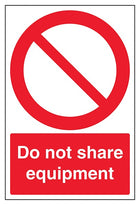 Do Not Share Equipment