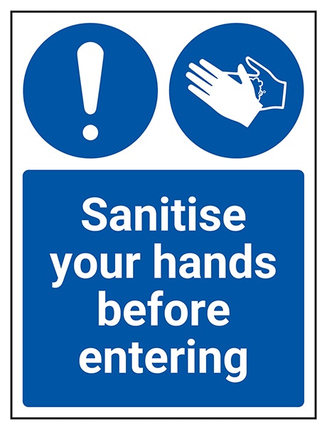 Sanitise Your Hands Before Entering