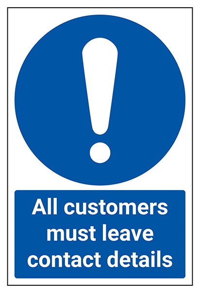 All Customers Must Leave Contact Details